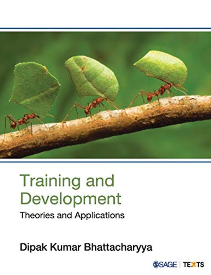 Training and Development: Theories and Applications: Theories and Applications