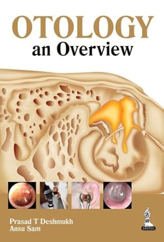 Otology: an Overview