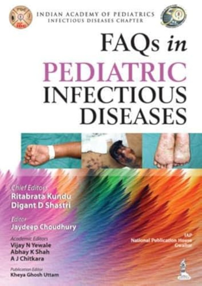 FAQs in Pediatric Infectious Diseases