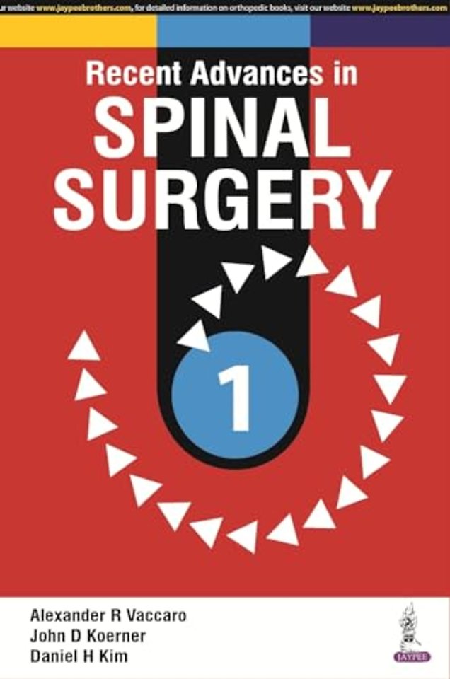 Recent Advances in Spinal Surgery