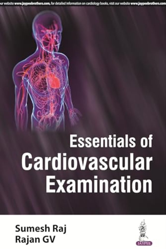 Essentials of Cardiovascular Examination