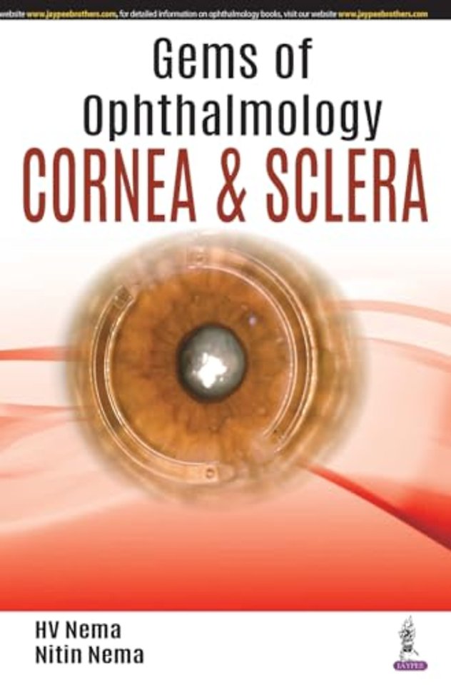 Gems of Ophthalmology: Cornea & Sclera