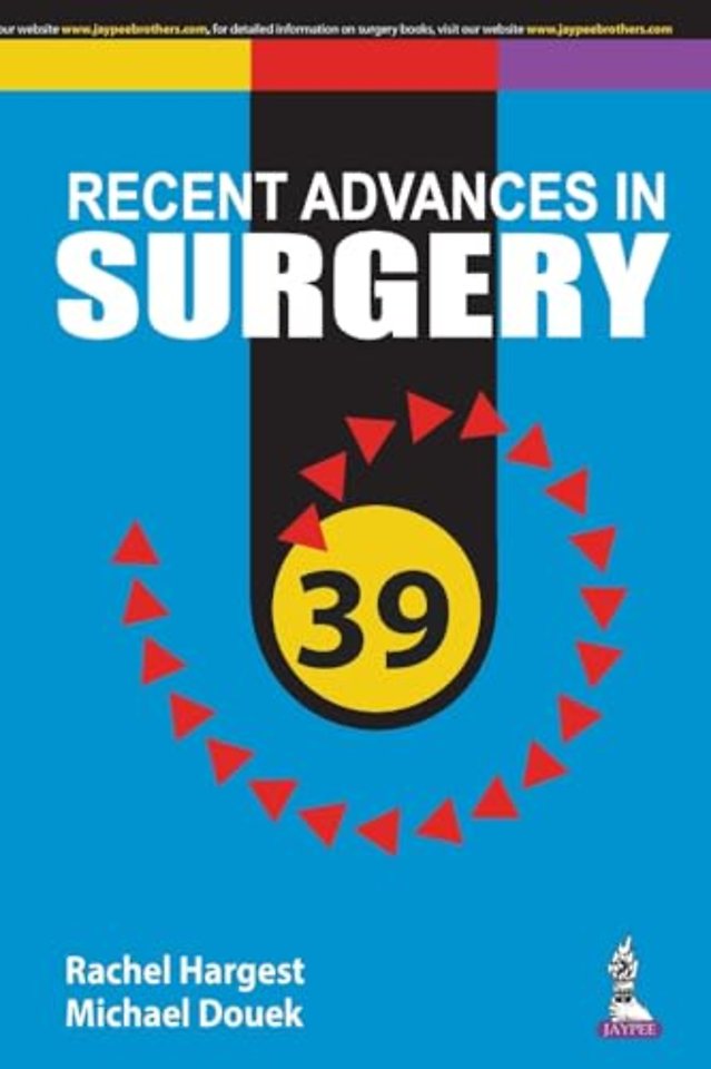 Taylor's Recent Advances in Surgery 39