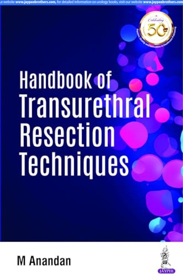 Handbook of Transurethral Resection Techniques