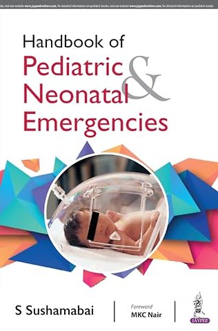 Handbook of Pediatric & Neonatal Emergencies