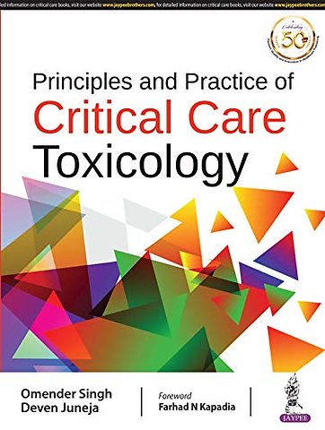 Principles and Practice of Critical Care Toxicology