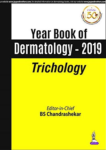 Yearbook of Dermatology 2019: Trichology