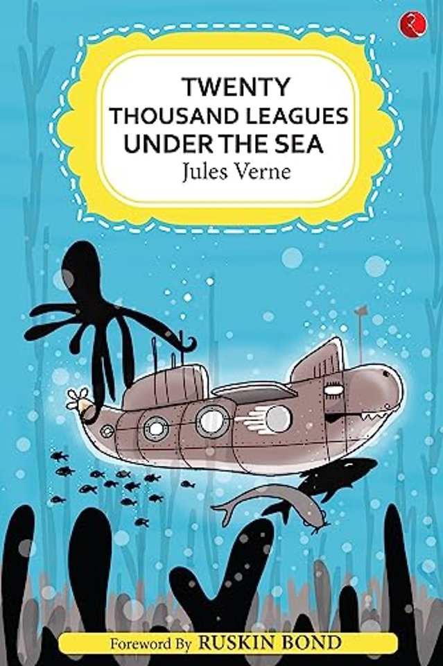 TWENTY THOUSAND LEAGUES UNDER THE SEA