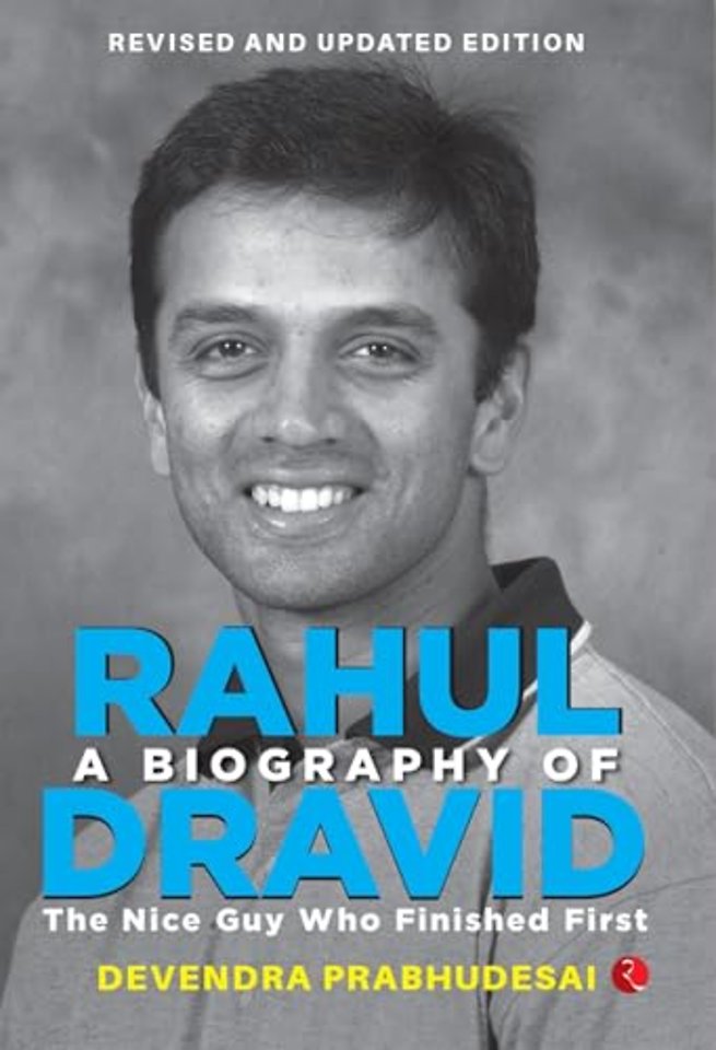 Biography of Rahul Dravid