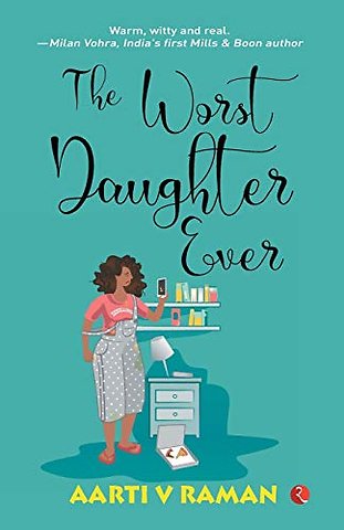 The Worst Daughter Ever