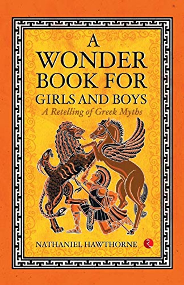 A Wonder Book for Girls and Boys