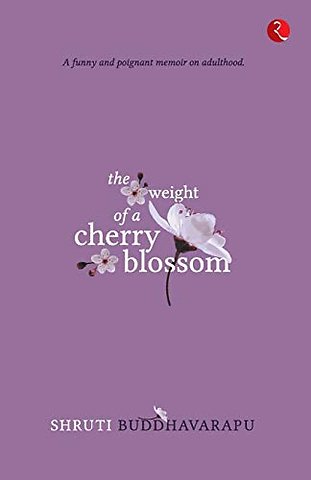 The Weight of a Cherry Blossom