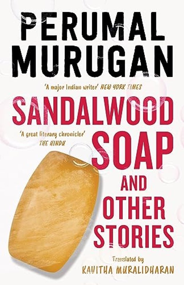 Sandalwood Soap and other Stories