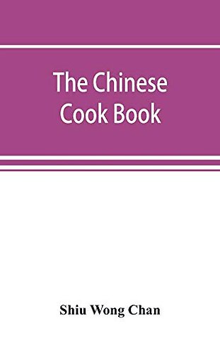 The Chinese cook book