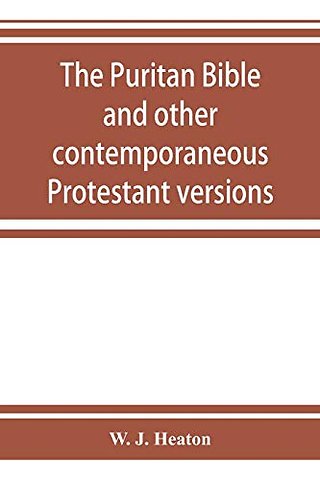 The Puritan Bible and other contemporaneous Protestant versions
