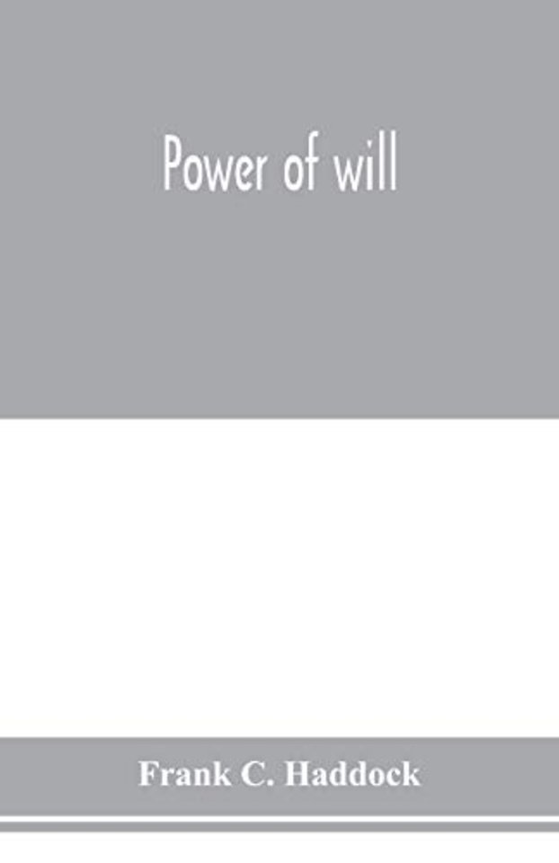 Power of will