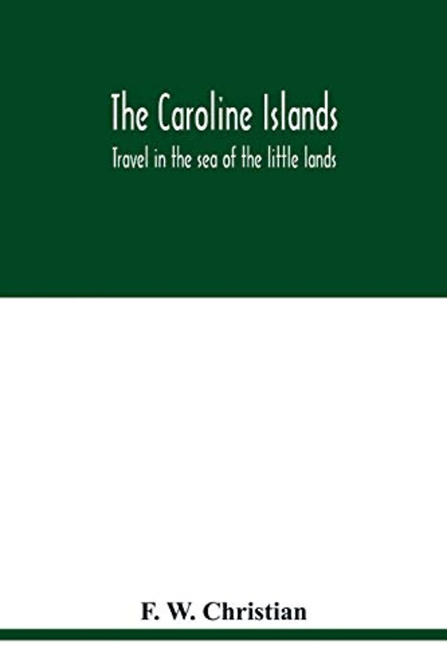 The Caroline Islands