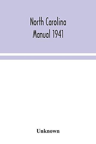 North Carolina manual 1941