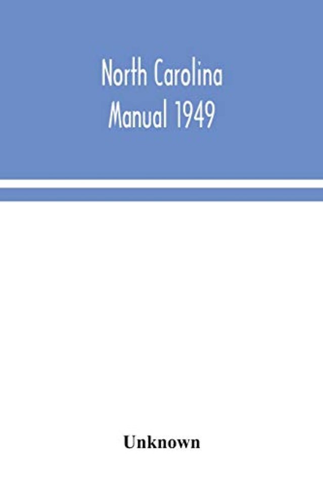 North Carolina Manual 1949
