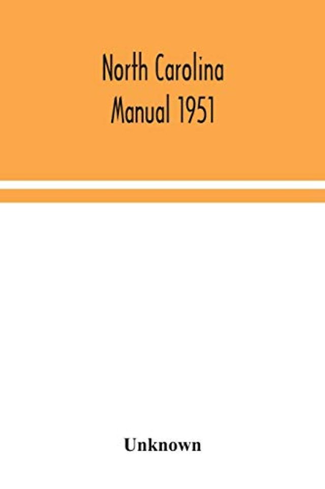 North Carolina manual 1951