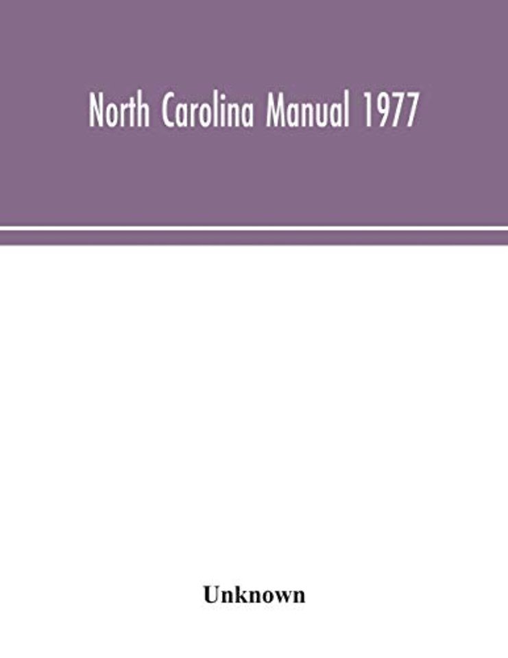 North Carolina Manual 1977