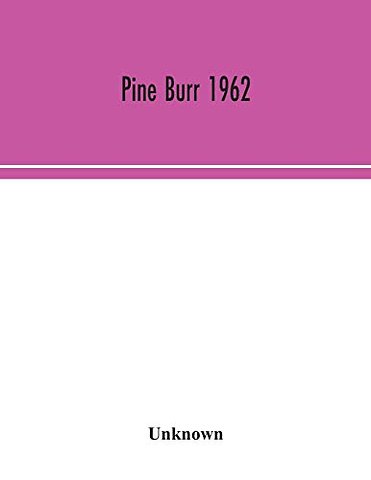 Pine Burr 1962