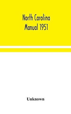 North Carolina Manual 1951