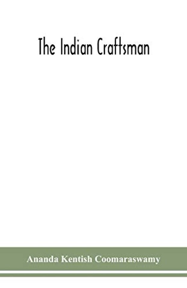 The Indian Craftsman