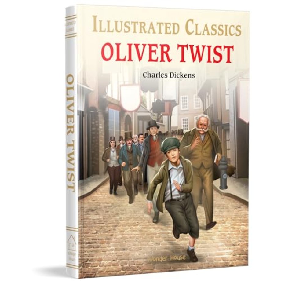 Oliver Twist : Illustrated Children Classics