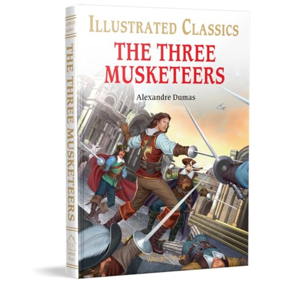 The Three Musketeers : Illustrated Children Classics