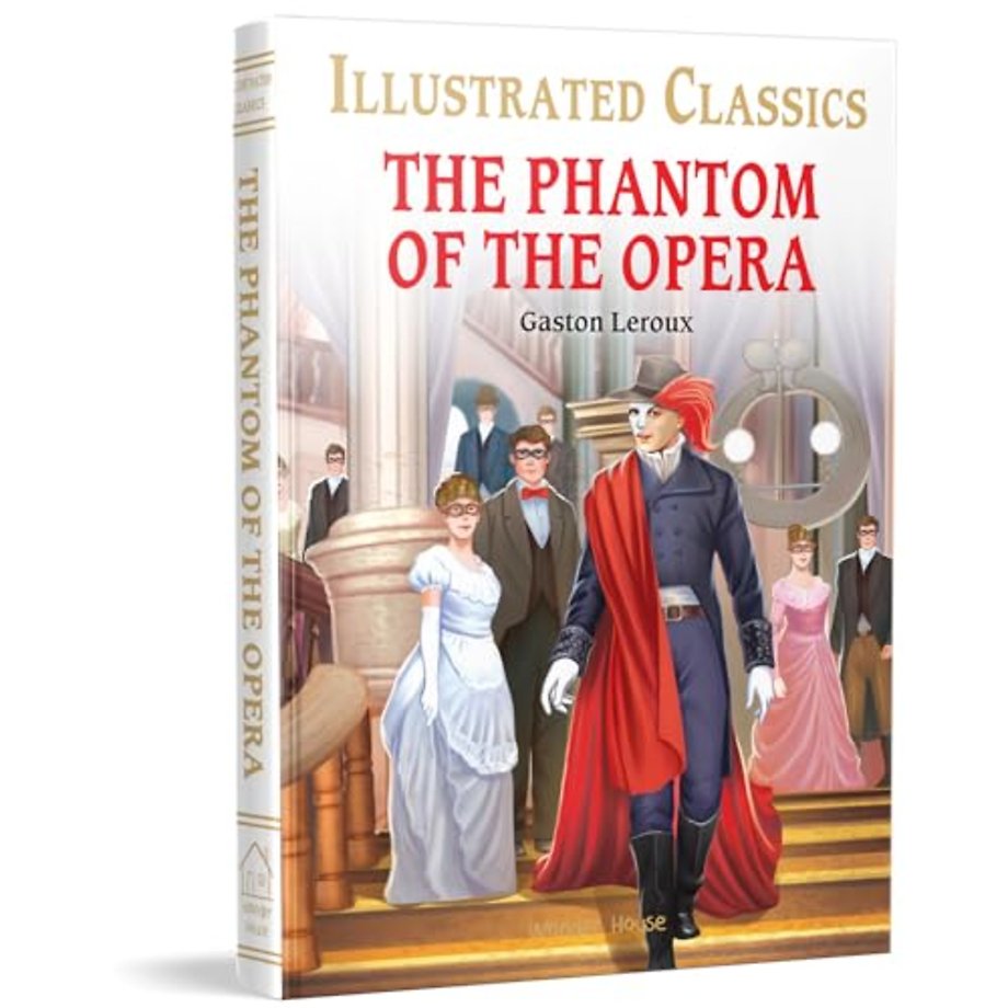 The Phantom of the Opera for Kids : Illustrated Children Classic