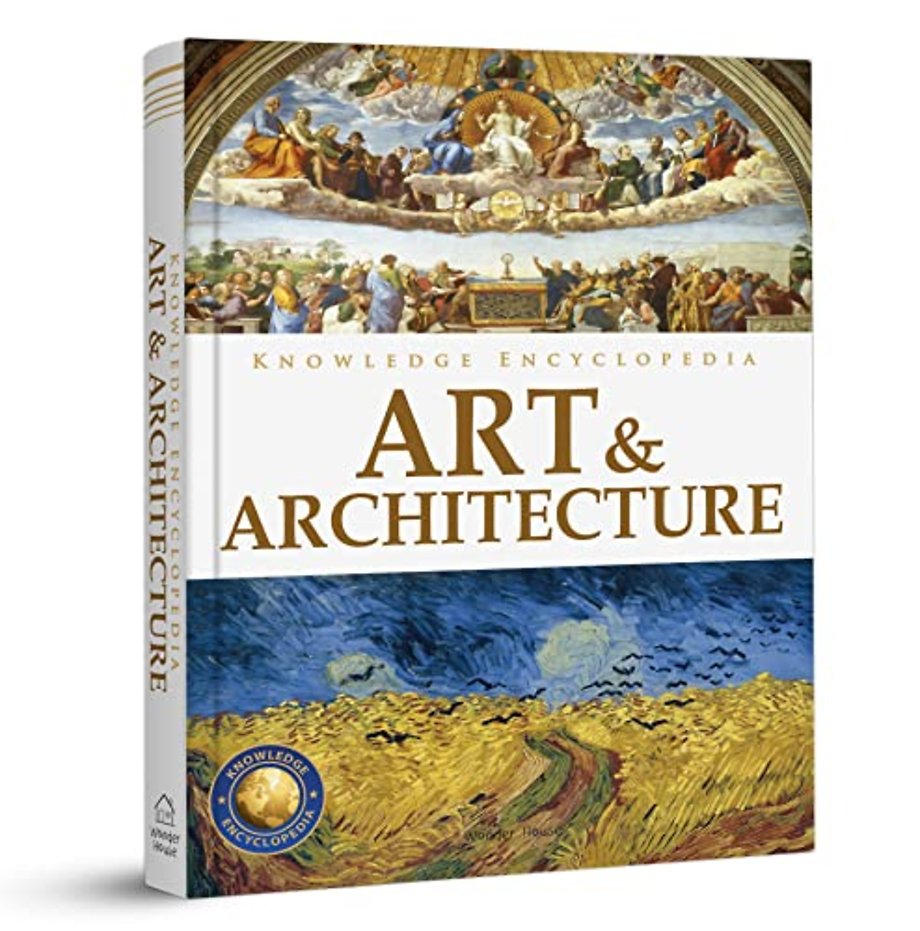 Knowledge Encyclopedia : Art & Architecture