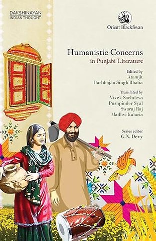 Humanistic Concerns in Punjabi Literature