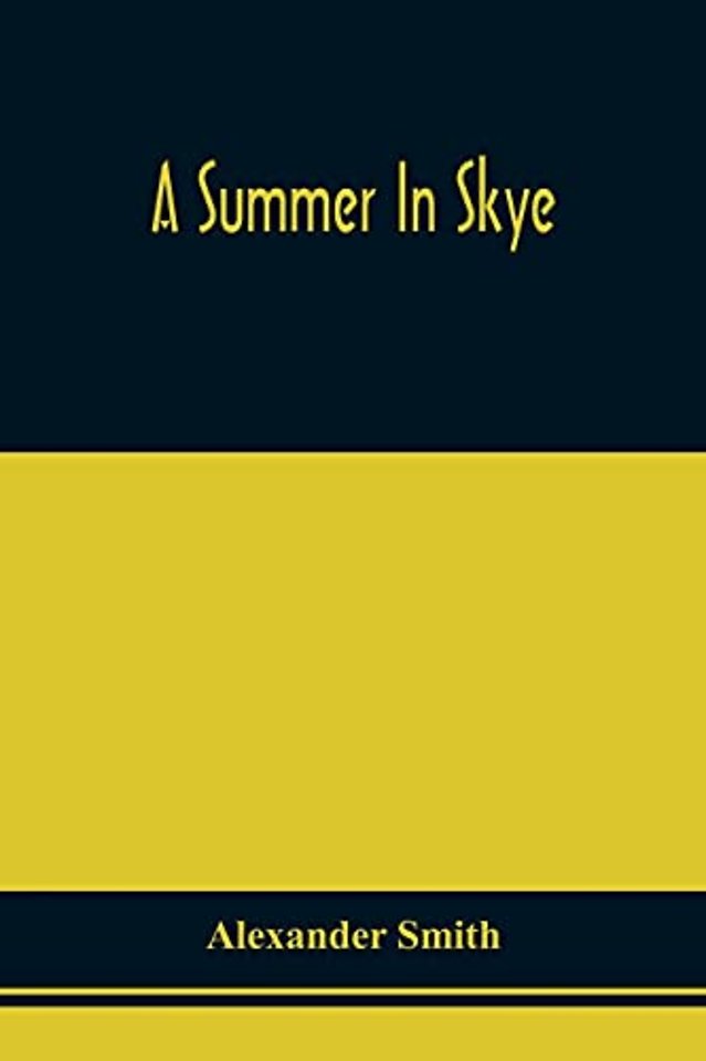A Summer In Skye