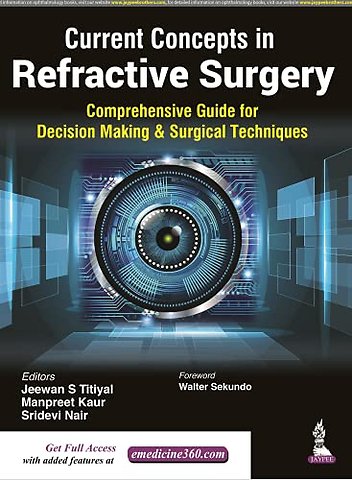 Current Concepts in Refractive Surgery
