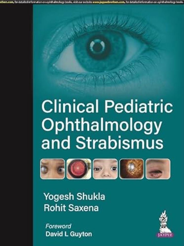 Clinical Pediatric Ophthalmology and Strabismus