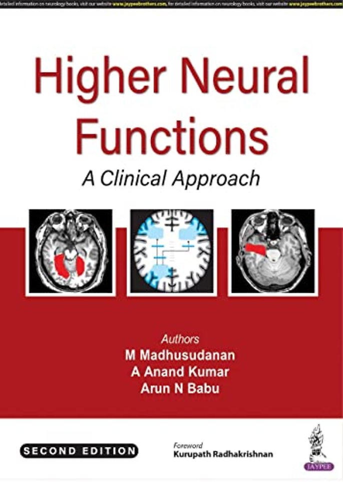 Higher Neural Functions: A Clinical Approach
