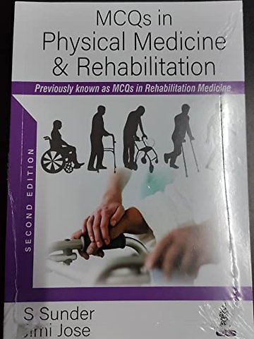 MCQs in Physical Medicine & Rehabilitation
