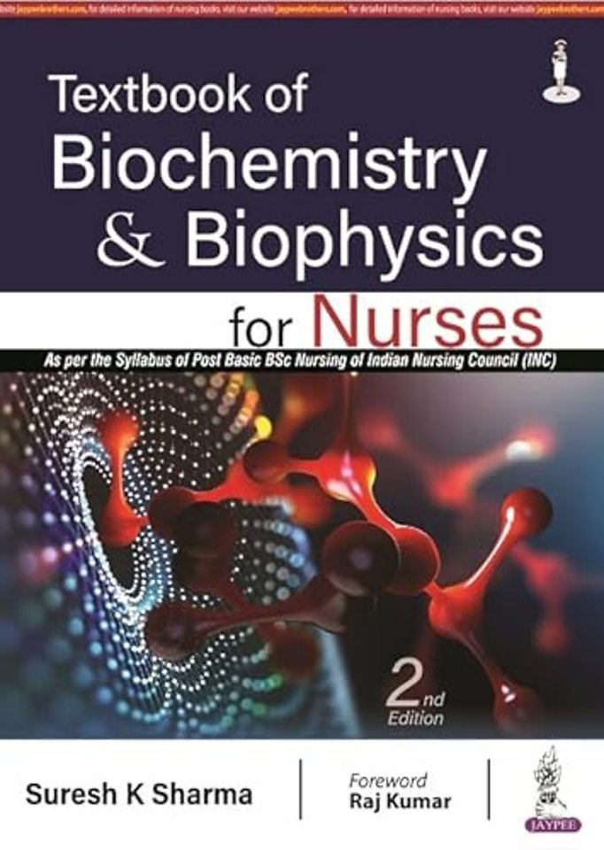 Textbook Of Biochemistry & Biophysics For Nurses