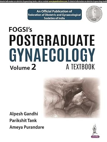 Postgraduate Gynaecology: A Textbook