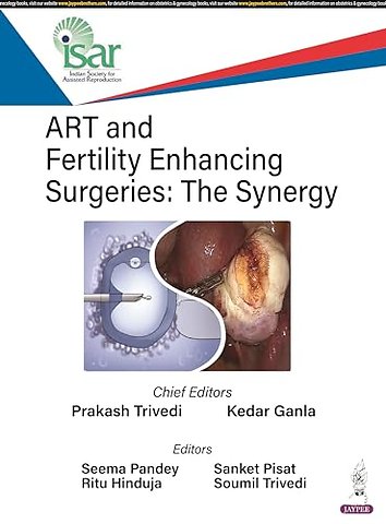 ART and Fertility Enhancing Surgeries