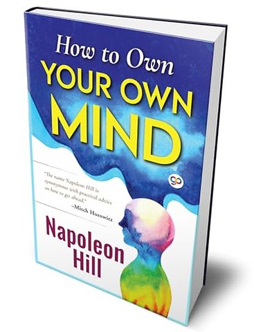 How to Own Your Own Mind