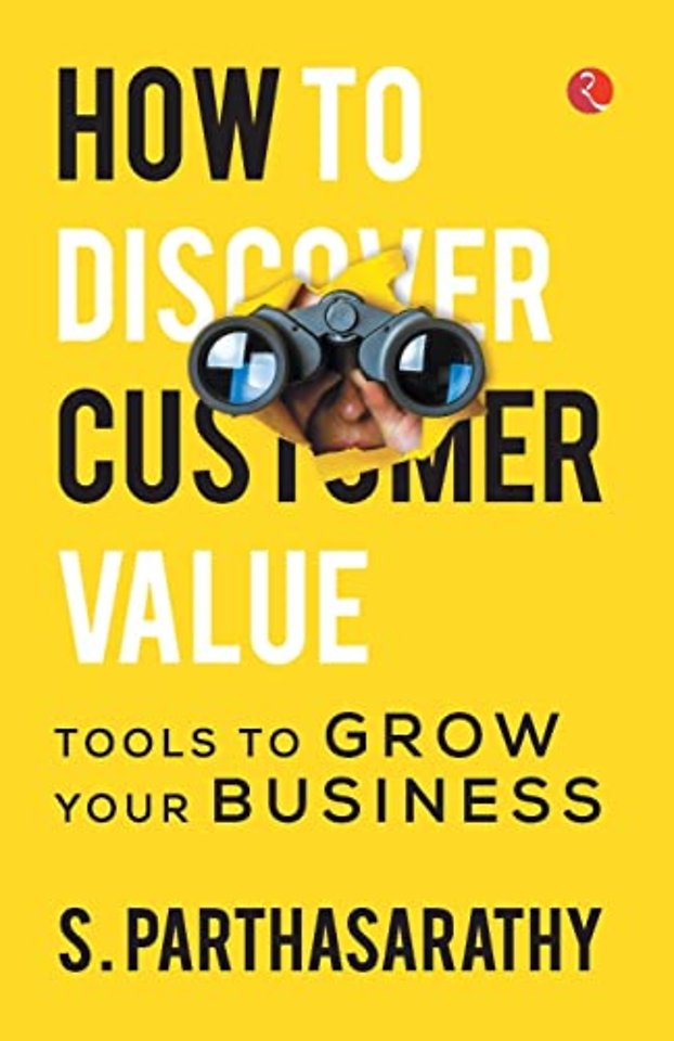 How To Discover Customer Value?