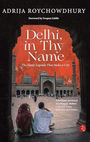 Delhi in thy Name