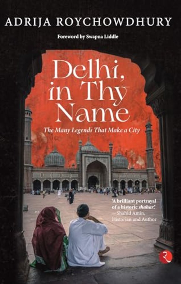 Delhi in thy Name