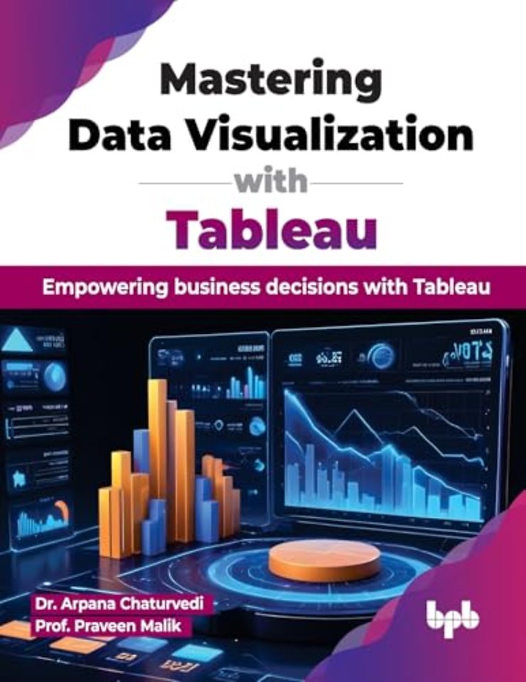 Mastering Data Visualization with Tableau