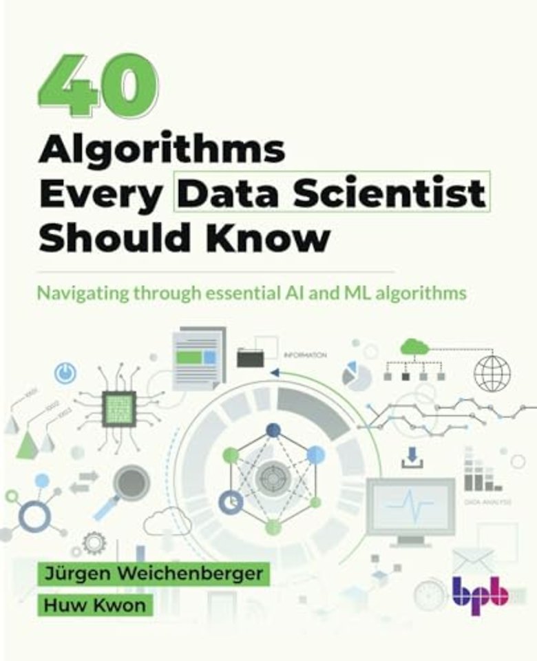 40 Algorithms Every Data Scientist Should Know