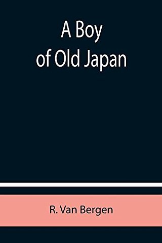 A Boy of Old Japan