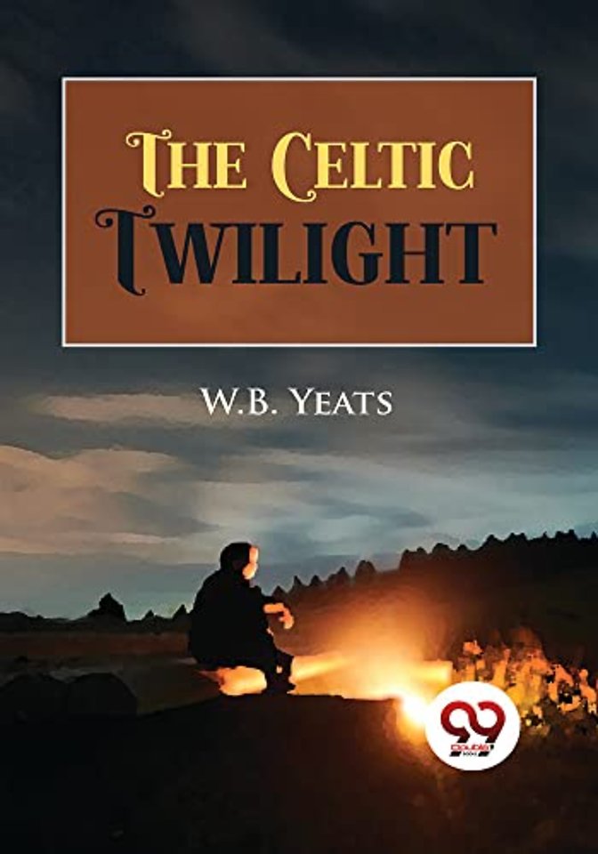 The Celtic Twilight