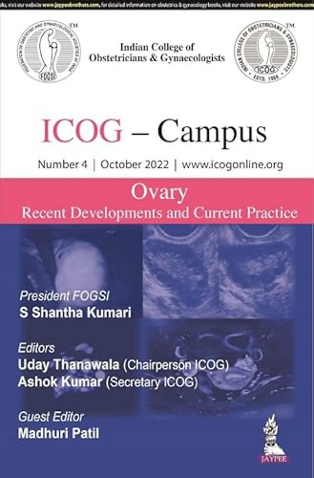 ICOG Campus: OVARY - Recent Developments and Current Practice (Number 4, October 2022)